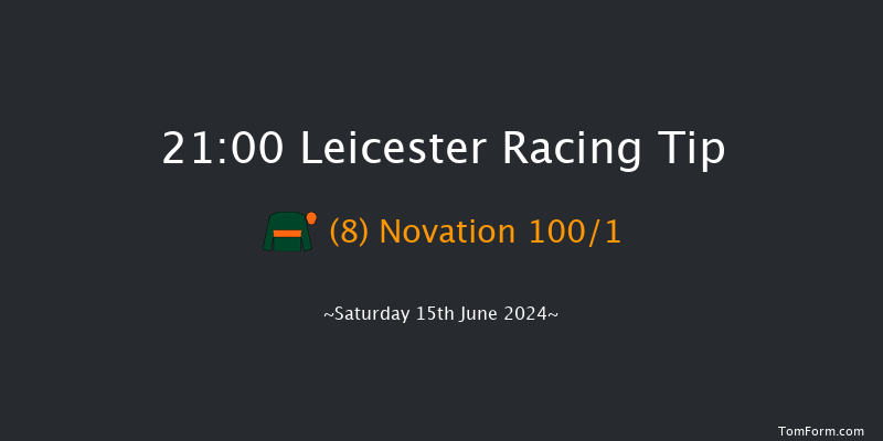 Leicester  21:00 Handicap (Class 5) 7f Tue 4th Jun 2024