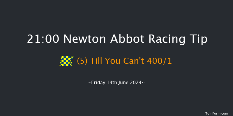 Newton Abbot  21:00 NH Flat Race (Class 4)
17f Wed 5th Jun 2024