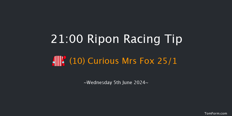 Ripon  21:00 Handicap (Class
6) 8f Thu 30th May 2024