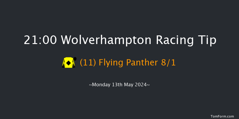 Wolverhampton  21:00 Handicap
(Class 6) 9f Wed 1st May 2024