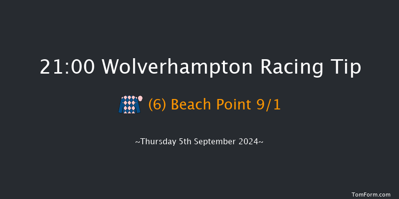 Wolverhampton  21:00 Handicap (Class 5) 9f Tue 20th Aug 2024