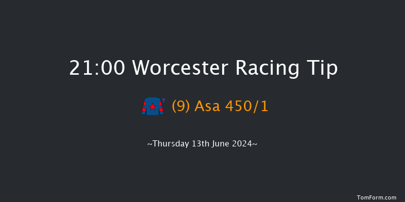 Worcester  21:00 Handicap
Hurdle (Class 5) 20f Sat 1st Jun 2024